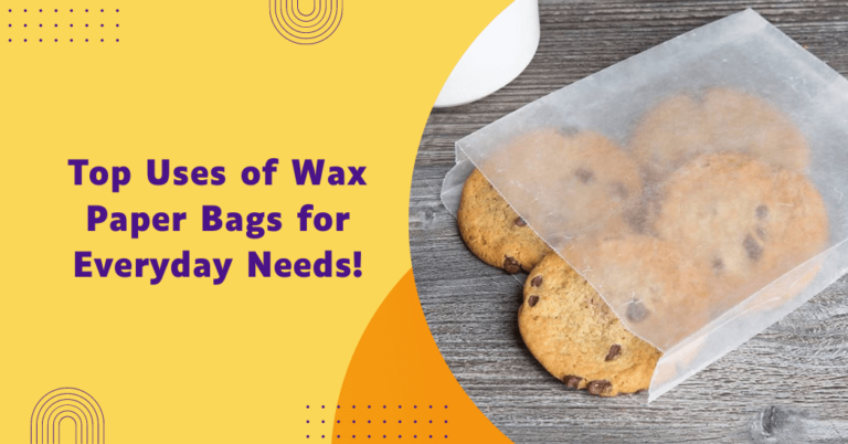 What are wax paper bags used for?