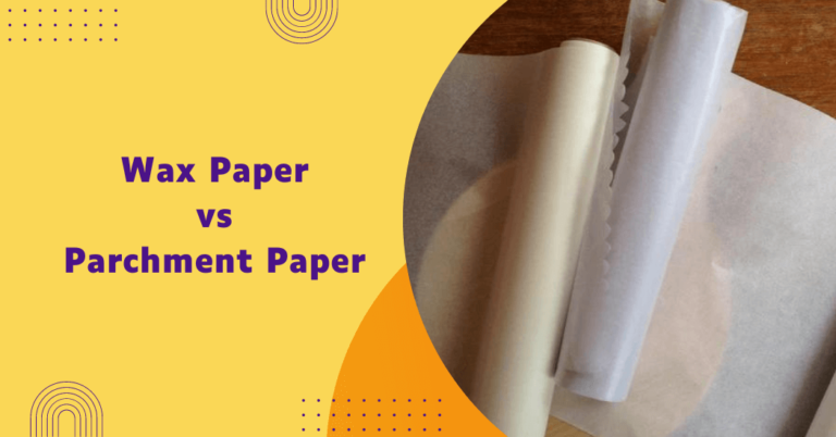 Wax Paper or Parchment Paper for Baking?